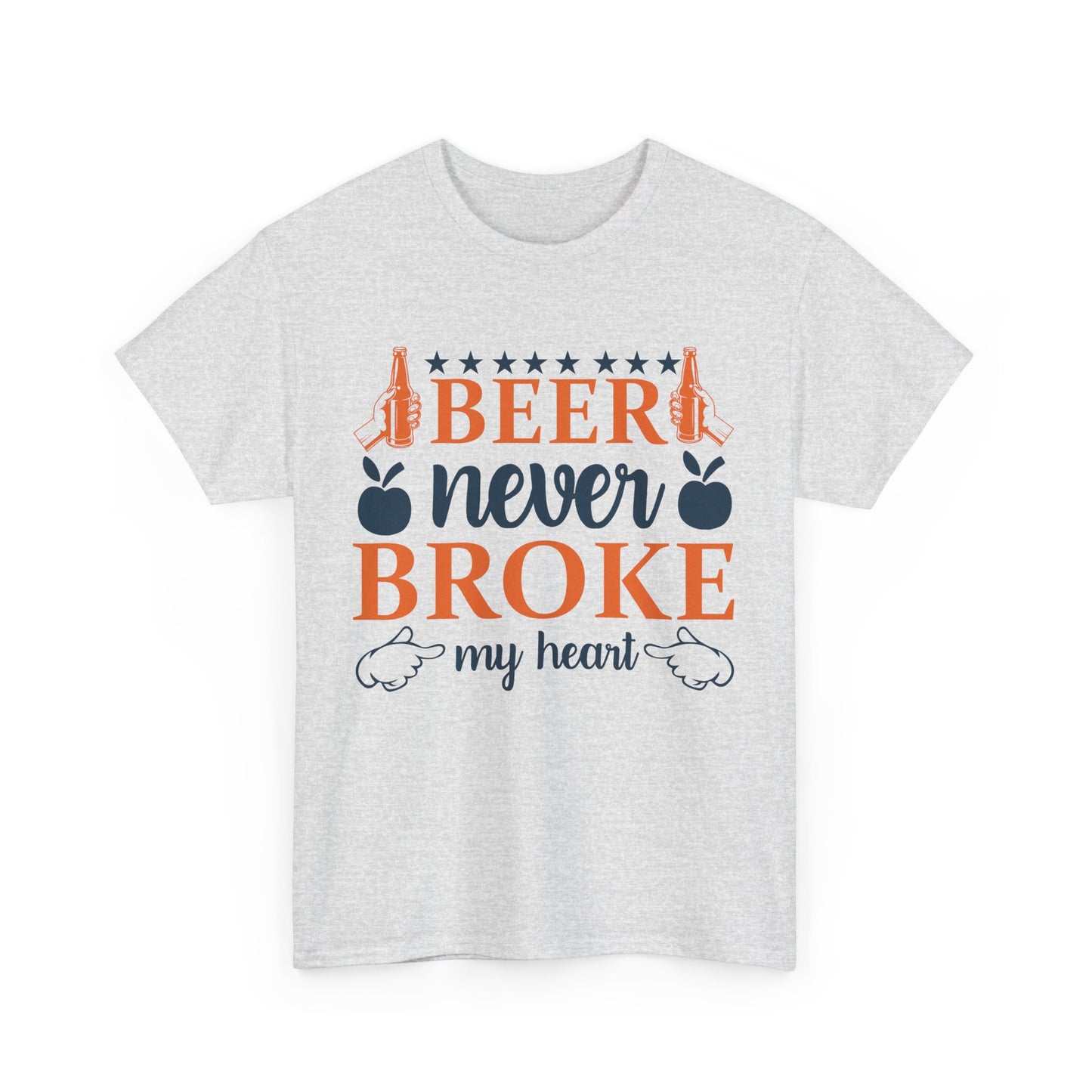 Beer Never Broke My Heart Tee, Funny Humor Shirt, Beer Lover Gift, Unisex Cotton T-Shirt, Party Apparel, Summer Fun