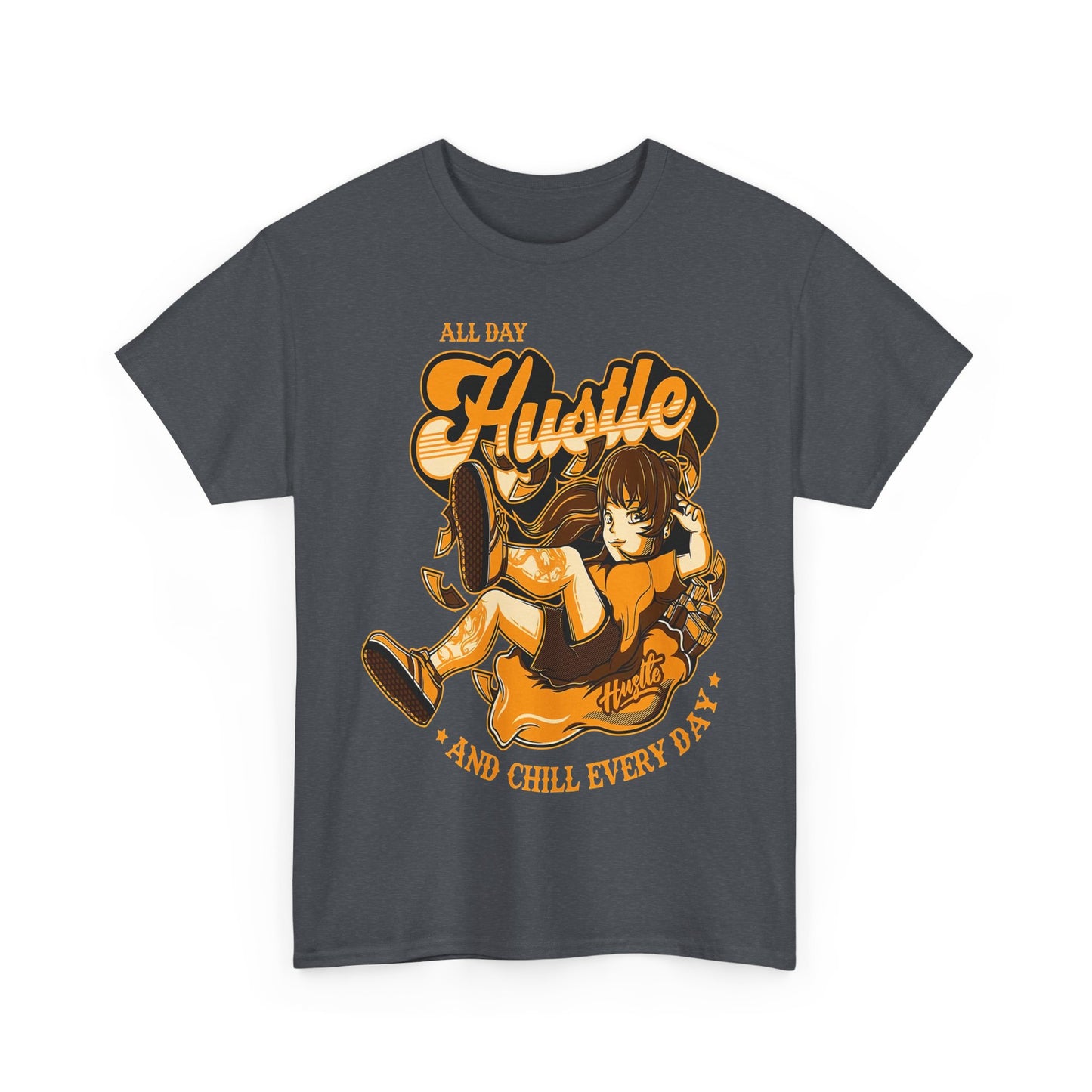All Day Hustle Unisex Heavy Cotton Tee - Chill Vibes Graphic Tee