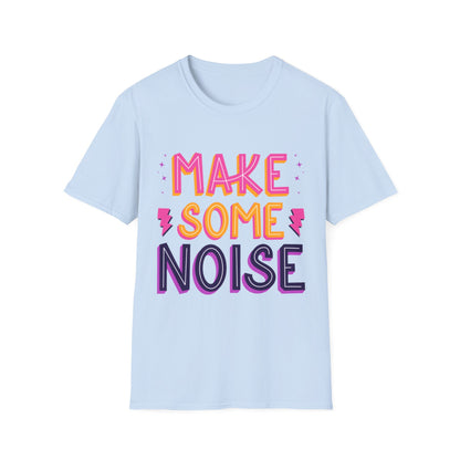 Make Some Noise Unisex Softstyle T-Shirt, Music Lovers Tee, Party Shirt, Gift for Friends, Festival Attire