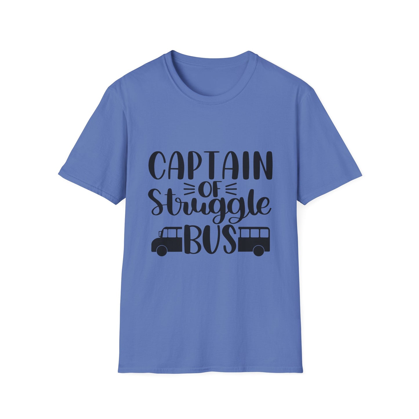 Captain of the Struggle Bus Unisex Softstyle T-Shirt