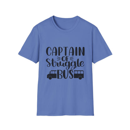 Captain of the Struggle Bus Unisex Softstyle T-Shirt