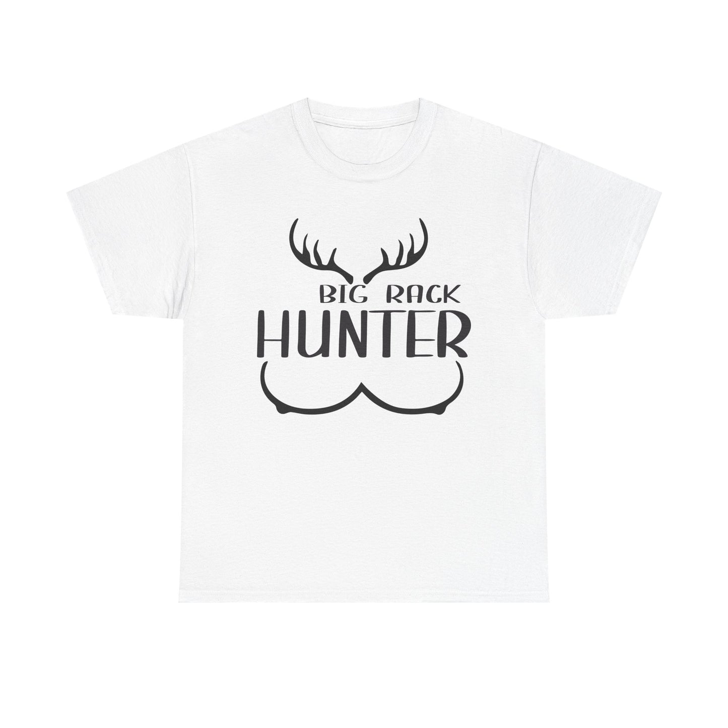 Hunting Humor Tee, Big Rack Hunter, Funny Hunter Shirt, Outdoor Apparel, Gift for Hunting Enthusiasts