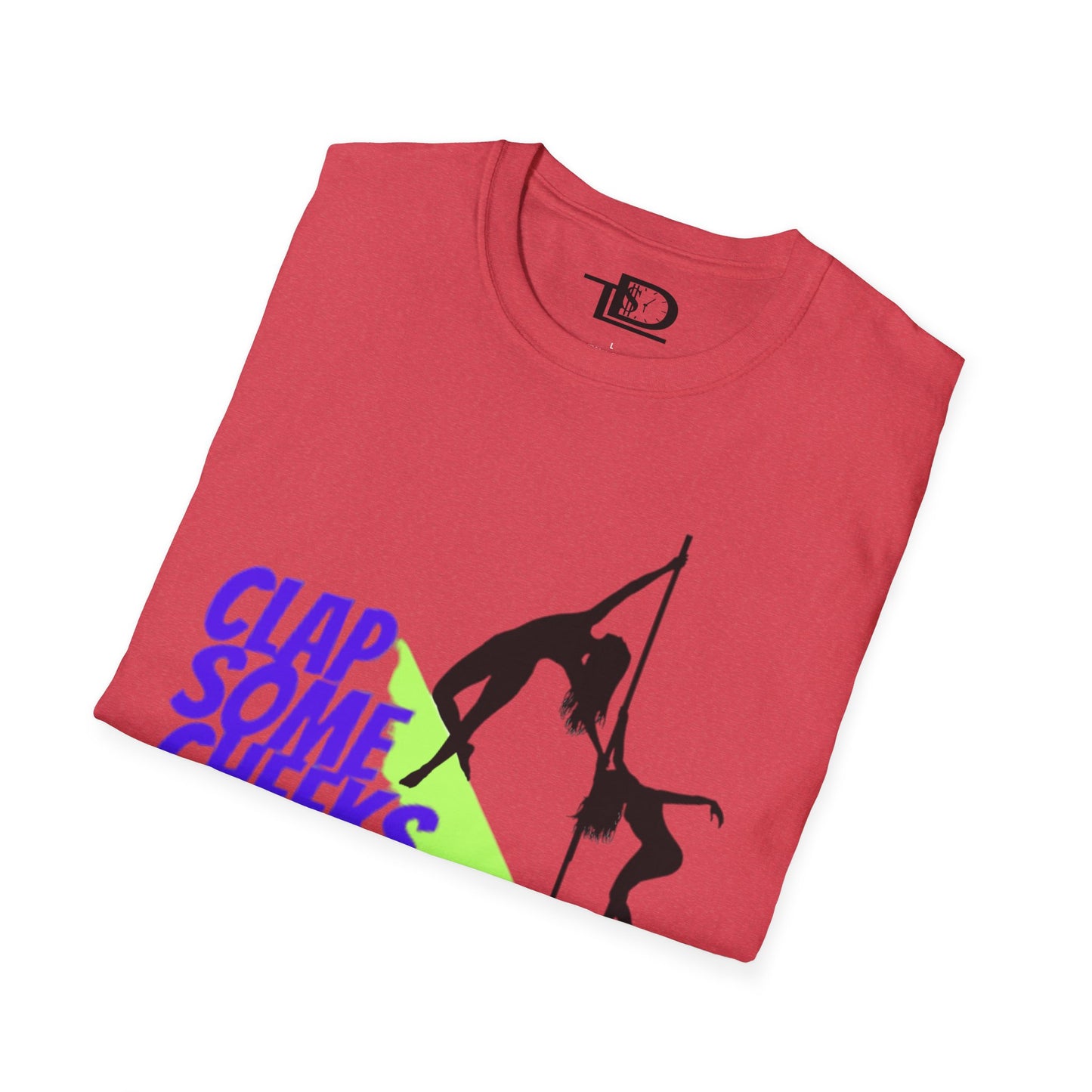 Clap Some Cheeks Save a Freak T-Shirt, Fun Graphic Tee for Parties, Gift for Dancers, Unique Statement Shirt, Cool Casual Wear
