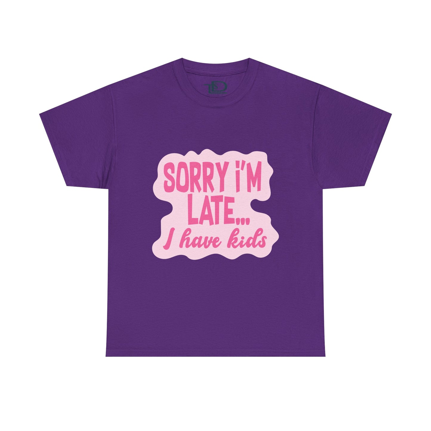 Funny Unisex Heavy Cotton Tee - 'Sorry I’m Late... I Have Kids'