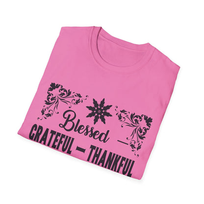 Grateful & Blessed T-Shirt, Spiritual Apparel, Thanksgiving Gift, Casual Wear, Unisex Gift Idea, Positive Affirmation Tee