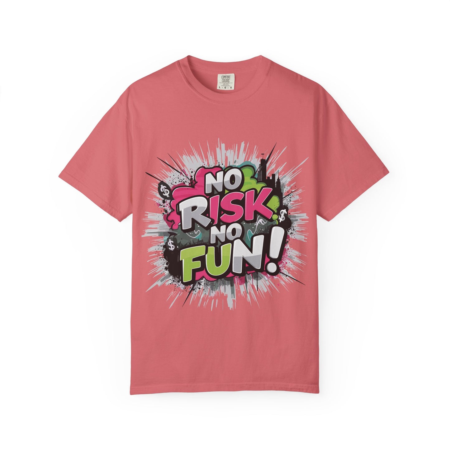 No Risk No Fun Garment-Dyed T-shirt, Casual Wear, Graphic Tee, Gift for Adventure Seekers, Everyday Comfort, Unisex Apparel