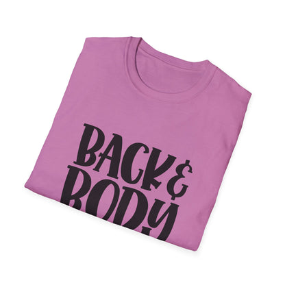 Humorous Unisex T-Shirt: 'Back & Body Hurts' Comfort Tee