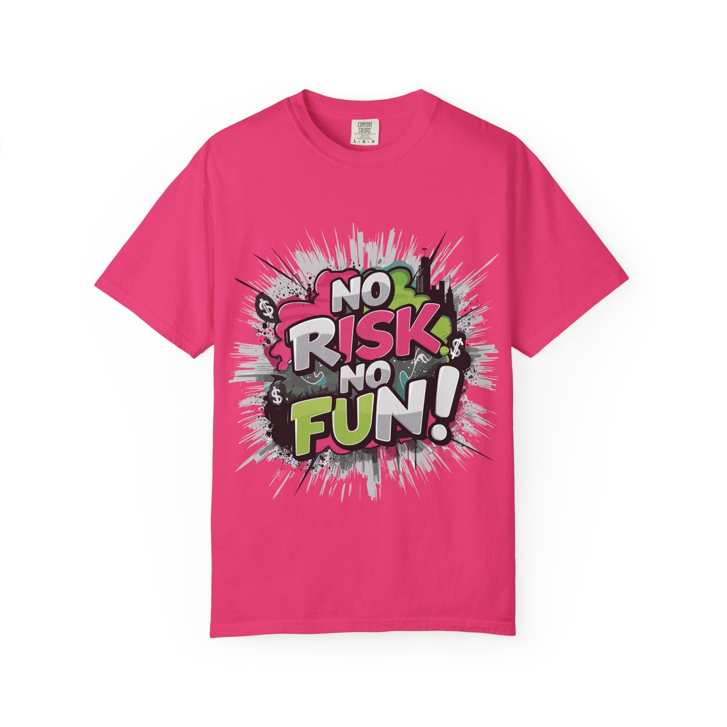 No Risk No Fun Garment-Dyed T-shirt, Casual Wear, Graphic Tee, Gift for Adventure Seekers, Everyday Comfort, Unisex Apparel