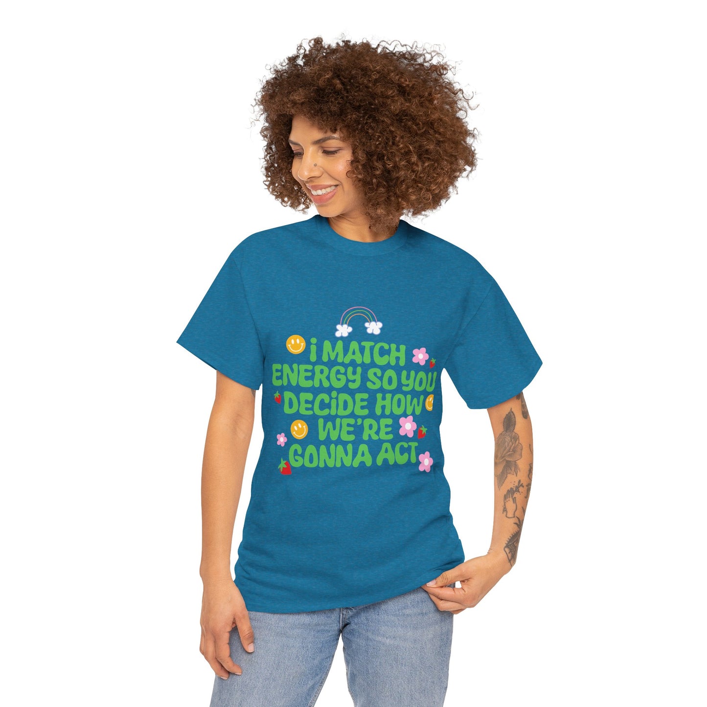 Positive Vibes Unisex Heavy Cotton Tee - "I Match Energy" Design
