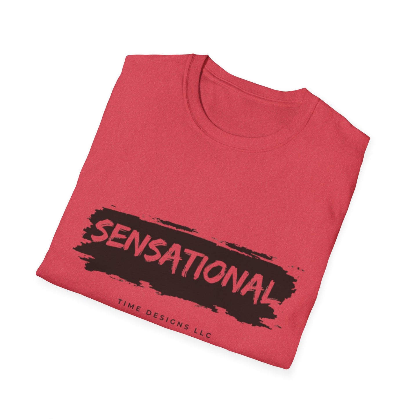 Unisex Softstyle T-Shirt - Sensational Graphic Tee, Casual Wear, Gift for Friends, Everyday Fashion, Motivational Message