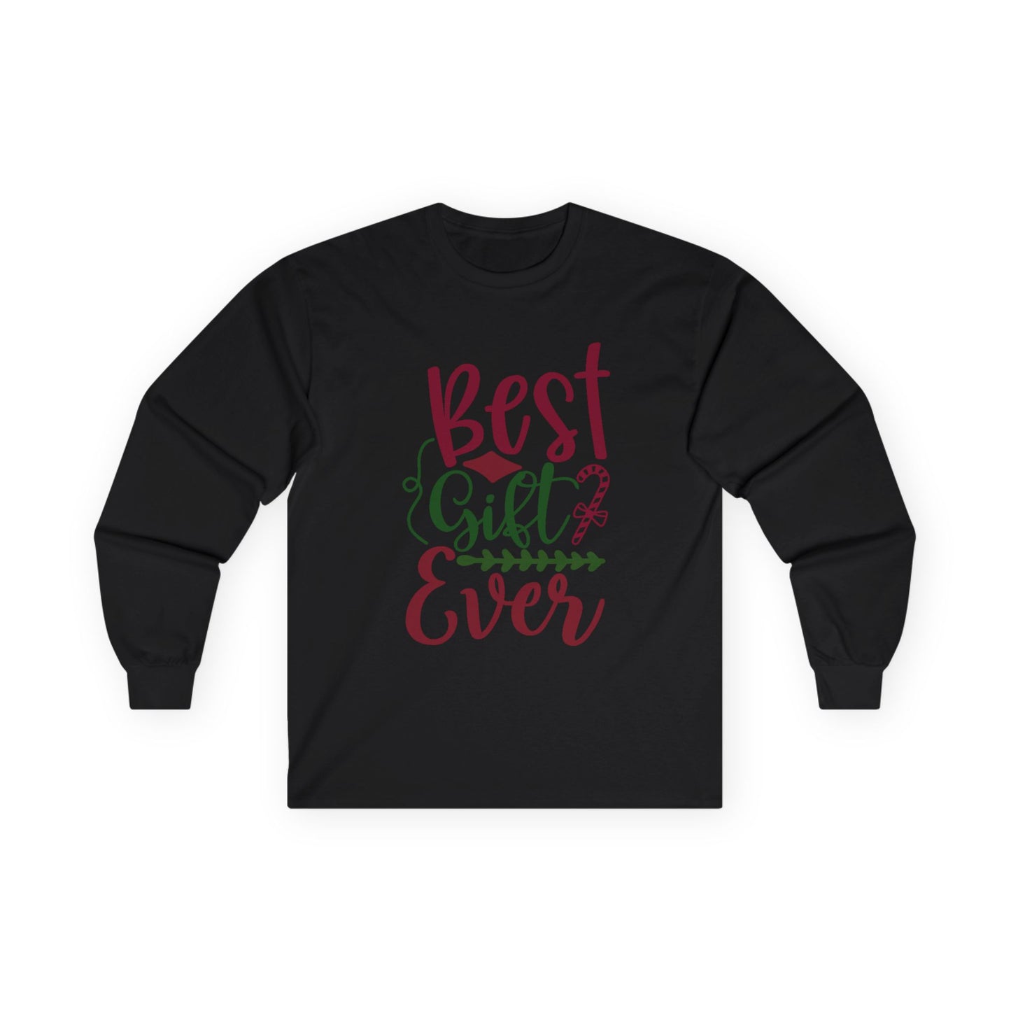 Best Gift Ever Long Sleeve Tee, Christmas Gift, Holiday Apparel, Unisex Tee, Cozy Shirt, Gift for Him/Her