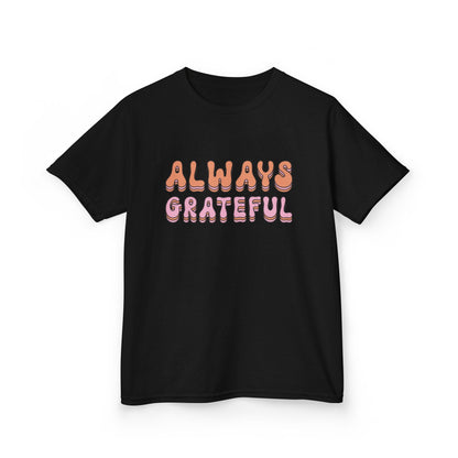 Kids Grateful Tee, Cute Kids Shirt, Positive Vibes T-Shirt, Gratitude Apparel, Gifts for Kids, Everyday Wear, Birthday Gift