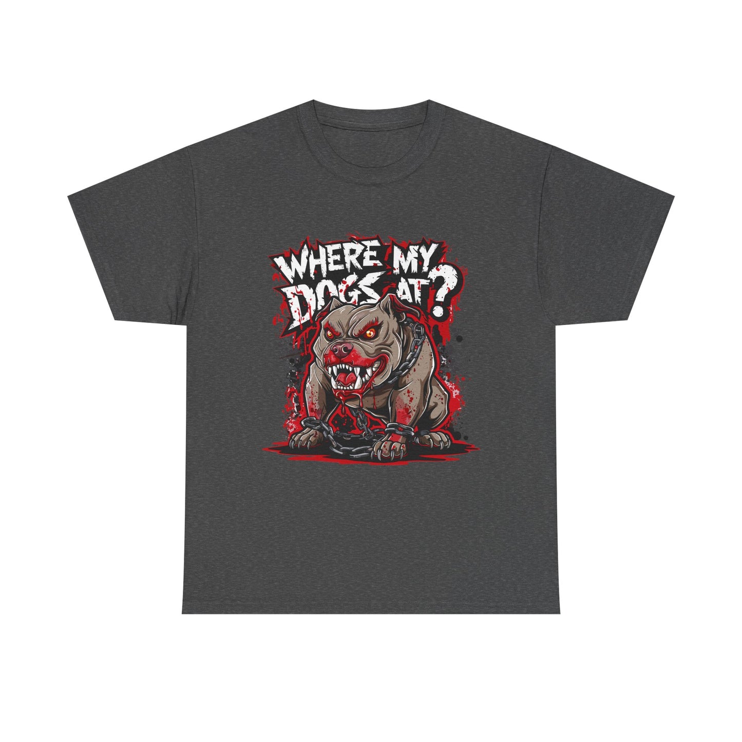 Unisex Graphic Tee - "Where My Dogs At?" Horror Style, Perfect for Halloween, Dog Lovers, Casual Wear