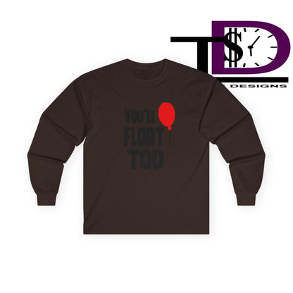Spooky Long Sleeve Tee - You'll Float Too, Halloween Costume, Horror Lover Clothing, Unisex T-Shirt, Gift Idea