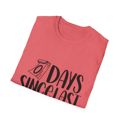 Funny Unisex Softstyle T-Shirt - 'Days Since Last Incident' Humor Tee