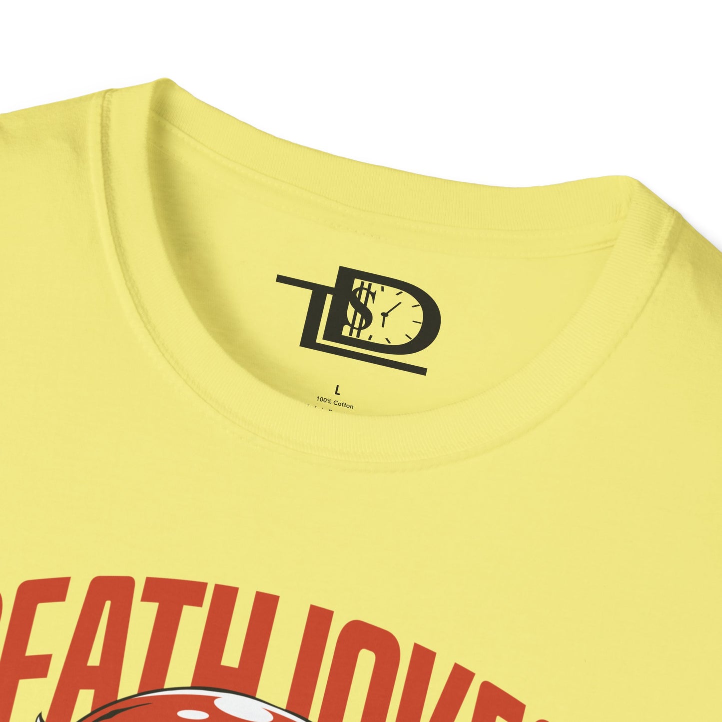 Funny Graphic Tee, Unisex Humor Shirt, Gift for Jokesters, Death Jokes Design, Comfortable Casual Wear