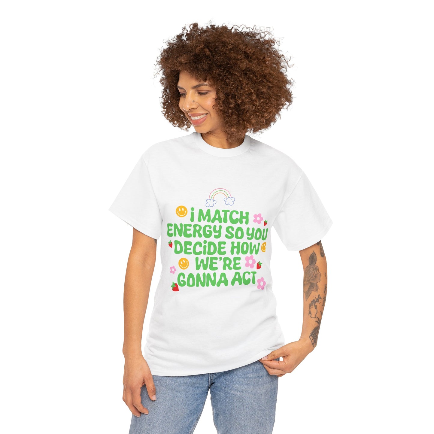 Positive Vibes Unisex Heavy Cotton Tee - "I Match Energy" Design