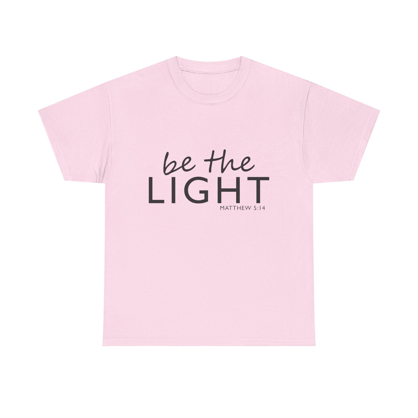 Be the Light Unisex Heavy Cotton Tee - Inspirational Faith Shirt