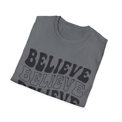 Believe Graphic Tee - Unisex Softstyle T-Shirt, Inspirational Shirt, Motivational Gift, Casual Wear, Everyday Style