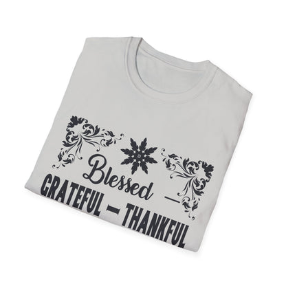 Grateful & Blessed T-Shirt, Spiritual Apparel, Thanksgiving Gift, Casual Wear, Unisex Gift Idea, Positive Affirmation Tee