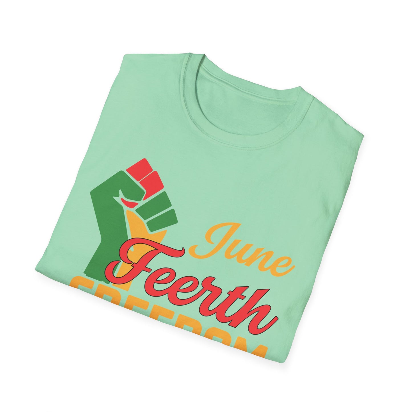 Juneteenth Freedom Day Unisex Softstyle T-Shirt, Celebration Tee, Black History Month Shirt, Equality Apparel, Gift for Activists