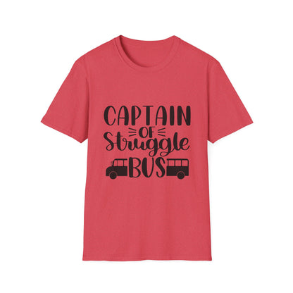 Captain of the Struggle Bus Unisex Softstyle T-Shirt