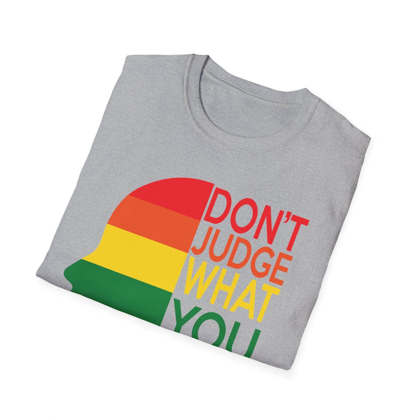 Pride Message Unisex T-Shirt - LGBTQ+ Pride Tee, Rainbow Graphic Shirt, Inclusive Fashion, Gift for Allies, Don't Judge Shirt