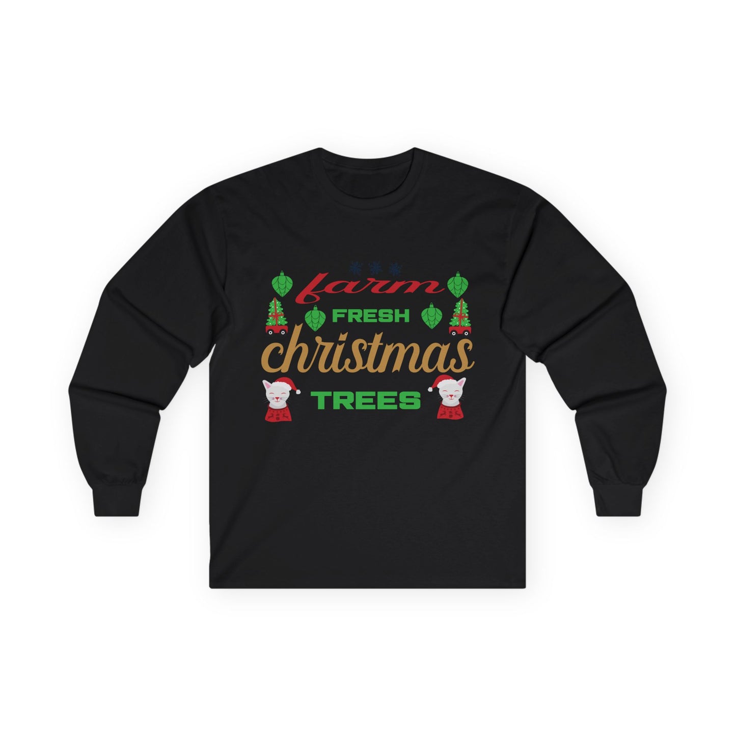 Farm Fresh Christmas Trees Long Sleeve Tee, Holiday Shirt, Xmas Gift, Christmas Apparel, Festive Outfit, Winter Wear