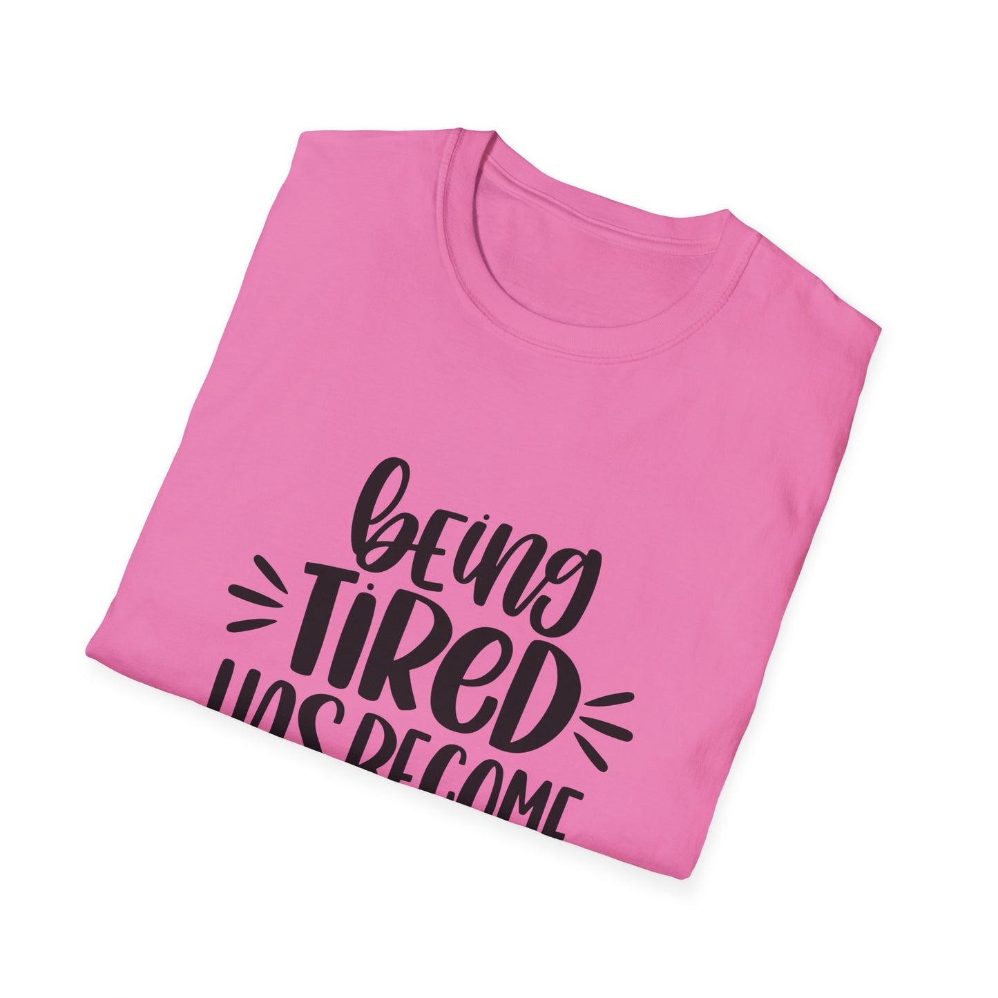 Funny Tired Personality T-Shirt for Comfort Lovers