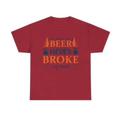 Beer Never Broke My Heart Tee, Funny Humor Shirt, Beer Lover Gift, Unisex Cotton T-Shirt, Party Apparel, Summer Fun