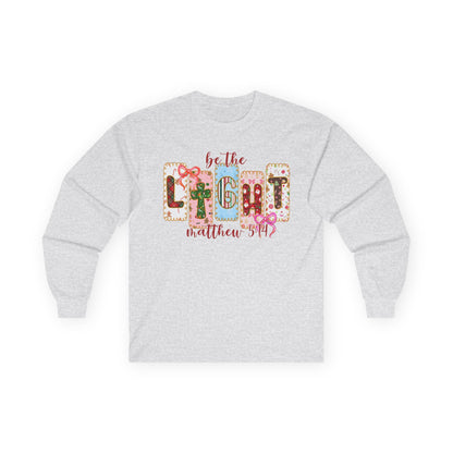 Be the Light Long Sleeve Tee — Inspirational Scripture Matthew 5:14 Design