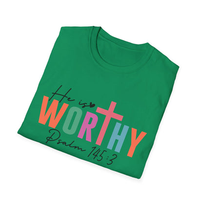He is Worthy T-Shirt, Unisex Christian Tee, Psalm 145 3 Shirt, Inspirational Gift, Faith-Based Apparel, Church Outfit