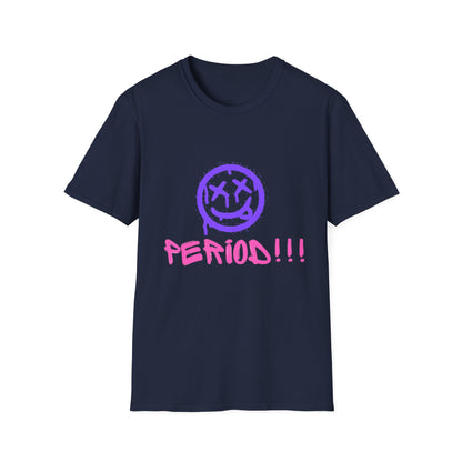 Vibrant Graphic Tee - 'PERIOD!!!' Unisex Softstyle T-Shirt, Trendy Casual Wear, Gift for Friends, Statement Tee, Everyday Comfort
