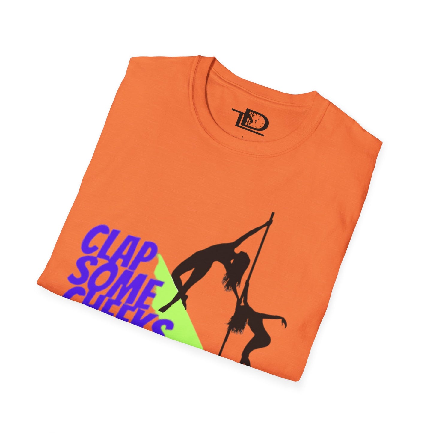 Clap Some Cheeks Save a Freak T-Shirt, Fun Graphic Tee for Parties, Gift for Dancers, Unique Statement Shirt, Cool Casual Wear
