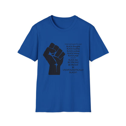 Empowerment Graphic T-Shirt: Unapologetically Black Tee, Activist Shirt, Social Justice Apparel, Inclusive Fashion, Statement Wear